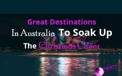 Great Destinations In Australia To Soak Up The Christmas Cheer