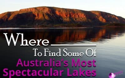 Where To Find Some Of Australia's Most Spectacular Lakes